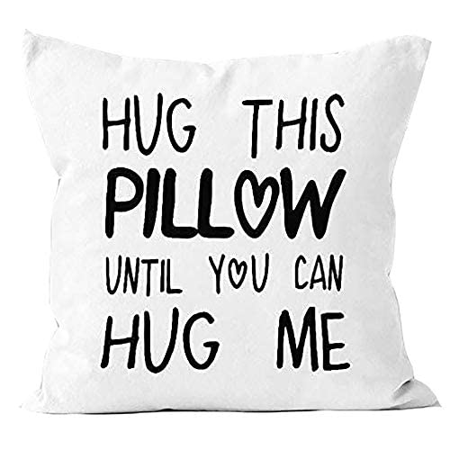 Kissenbezüge, Kissenbezug, Hug This Pillow Until You Can Hug Me with Heart Long Distance Relationship Geschenke Valentinstag Geschenke 45 cm x 45 cm Weiß Farbe: Valentinstag Geschenke von FaceYee