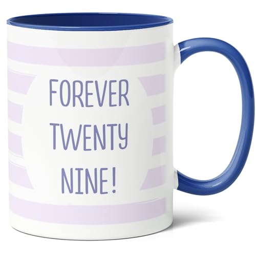 29. Geburtstagsgeschenk Kaffee-Tasse (330ml), Keramik, Für Immer Neunundzwanzig - Tolle Geschenkidee für den 29 Geburtstag, Weihnachten - Für Mama, Schwester, Oma oder Freundin (Blau) von Facepot