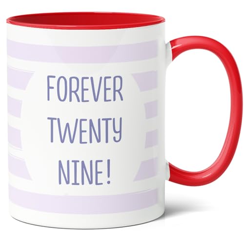 29. Geburtstagsgeschenk Kaffee-Tasse (330ml), Keramik, Für Immer Neunundzwanzig - Tolle Geschenkidee für den 29 Geburtstag, Weihnachten - Für Mama, Schwester, Oma oder Freundin (Rot) von Facepot