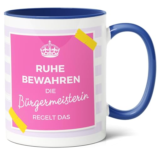 Bürgermeisterin Geschenk Kaffee-Tasse (330ml) - Mutige Frau im Rathaus, Amtsantritt, Leiterin der Stadt oder einde - Geschenkidee - Ruhe bewahren, die Bürgermeisterin regelt das - Keramik (Blau) von Facepot