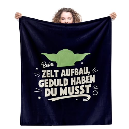 Camping Geschenk Campingdecke (130x150cm) - Lustige Kuscheldecke für Fans, Zeltaufbauer, Star Wars Liebhaber - Vatertag, Geburtstag, Weihnachten - Zeltaufbau Geduld haben du musst lustig von Facepot