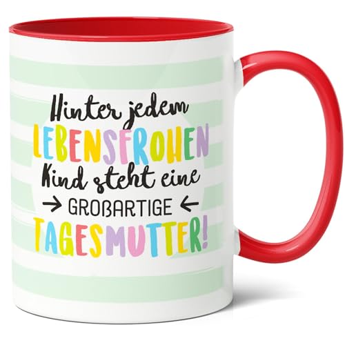 Tagesmutter Dankeschön Geschenk, Abschiedsgeschenk für Kita oder Schule, Keramik Kaffee-Tasse (330ml), Hinter jedem Kind eine großartige Tagesmutter (Rot) von Facepot