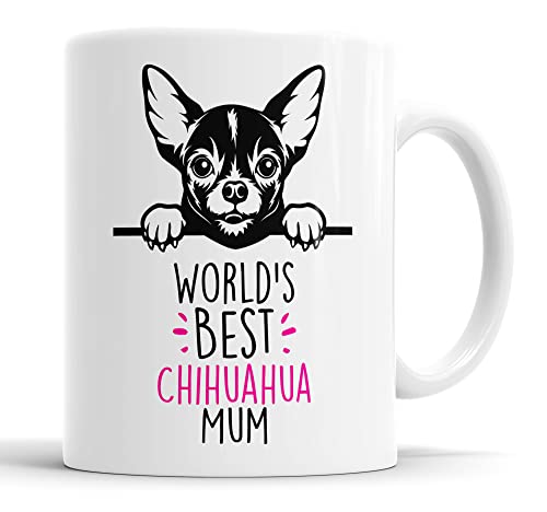 Chihuahua World's Best Mum Tasse Hund Mama Chihuahua Mama Tasse Freund Lustiges Geschenk für Geburtstag Weihnachten Chihuahua Tasse von Faithful Prints
