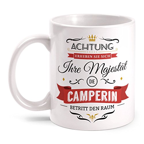 Fashionalarm Tasse Ihre Majestät die Camperin beidseitig bedruckt mit Spruch | Lustige Geschenk Idee für Camping Urlaub Campen Reisen Hobby, Farbe:weiß von Fashionalarm