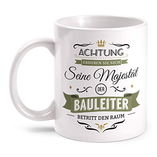 Fashionalarm Tasse Seine Majestät der Bauleiter beidseitig Bedruckt mit Spruch Motiv | Lustige Geschenk-Idee für Bauherr Baustelle Bautechniker, Weiß 330 ml von Fashionalarm