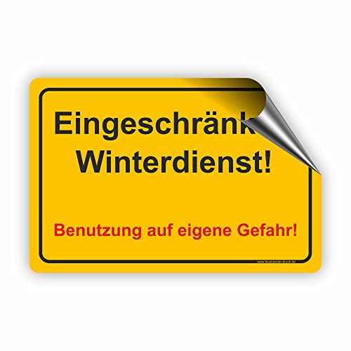 EINGESCHRÄNKTER WINTERDIENST - Winterdienstschilder/WI-002 (10x15cm Aufkl.) von Fassbender-Druck SCHILDER