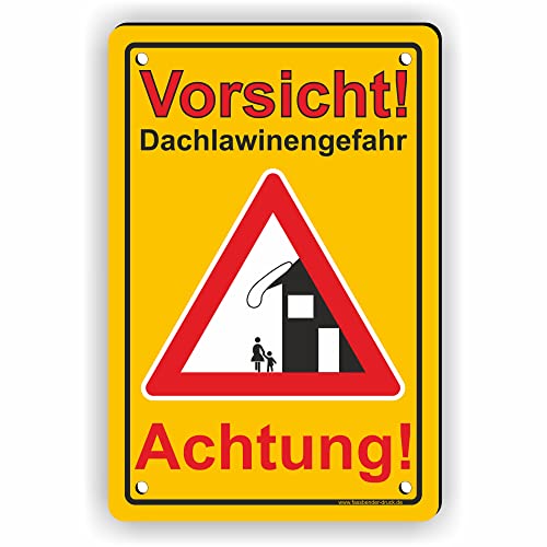 Fassbender-Druck SCHILDER - ACHTUNG DACHLAWINENGEFAR Schild mit Bohrlöchern - vorgebohrtes Schild zum Markieren einer Gefahrenzone Privatweg/Begehen & Befahren auf eig. Gefahr (10x15cm Schild) von Fassbender-Druck SCHILDER