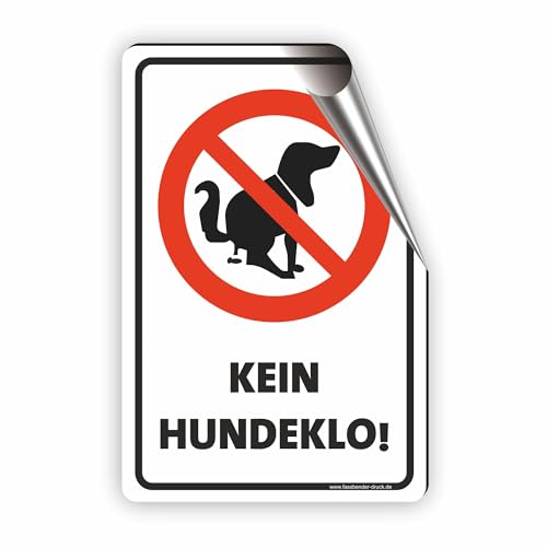 KEIN HUNDEKLO SCHILD - Kein Hundekot/T-021 (10x15cm Aufkleber) von Fassbender-Druck SCHILDER