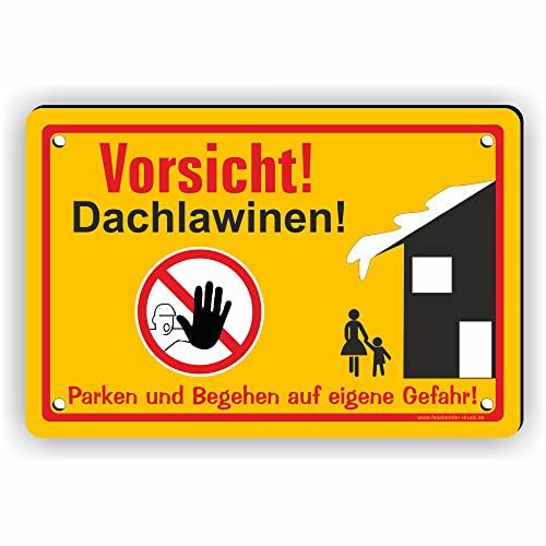 Fassbender-Druck SCHILDER - VORSICHT DACHLAWINEN Schild mit Bohrlöchern - vorgebohrtes Schild zum Markieren einer Gefahrenzone Privatweg/Begehen & Befahren auf eig. Gefahr (45x30cm Schild) von Fassbender-Druck SCHILDER