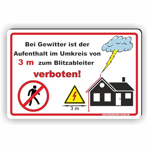 GEWITTER/BLITZABLEITER Abstand halten/Aufenthalt im Umkreis verboten - SCHILD/D-052 (30x20cm Schild) von Fassbender-Druck SCHILDER