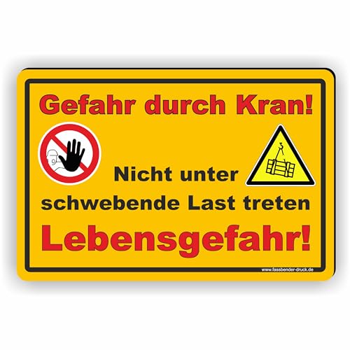 Gefahr duch Kran - Nicht unter schwebende Last treten - Lebensgefahr - SCHILD/D-030 (45x30cm Schild) von Fassbender-Druck SCHILDER