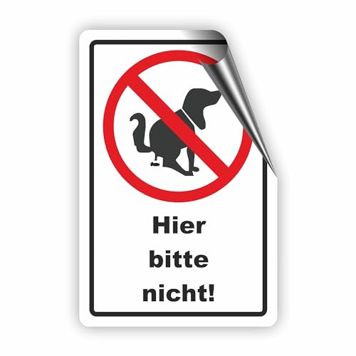 Hier bitte nicht! - Kein Hundeklo Schild/Kein Hundekot/T-004 (20x30cm Aufkleber) von Fassbender-Druck SCHILDER