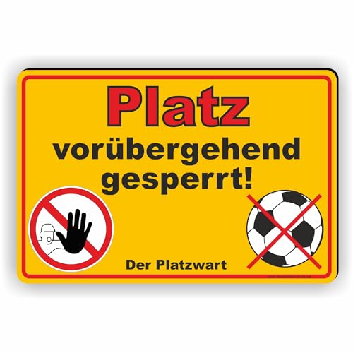 PLATZ GESPERRT - Platz nicht bespielbar - SCHILD/D-032 (60x40cm Schild) von Fassbender-Druck SCHILDER