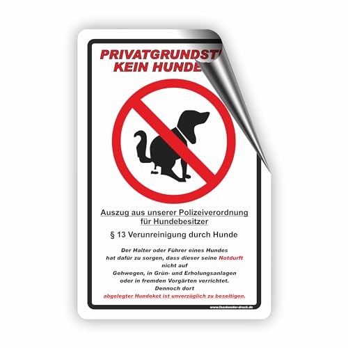 Privatgrundstück - Kein Hundeklo Schild/Kein Hundekot/T-002 (20x30cm Aufkleber) von Fassbender-Druck SCHILDER