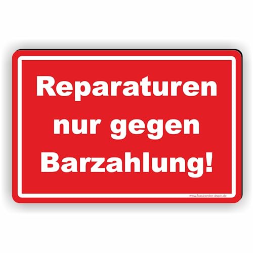 Reparaturen nur gegen Barzahlung/Keine Kartenzahlung - SCHILD/D-044 (30x20cm Aufkleber) von Fassbender-Druck SCHILDER