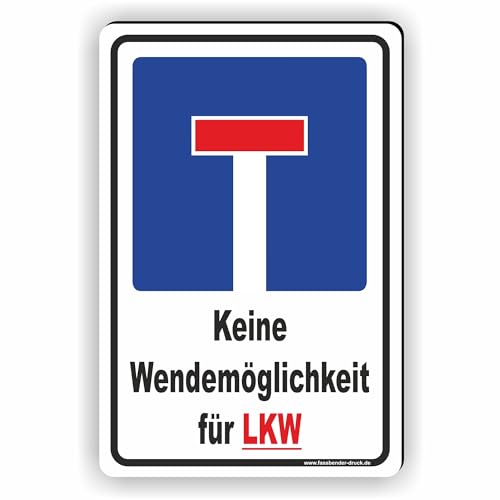 SACKGASSE - keine Wendemöglichkeit für LKW - SCHILD/D-014 (30x45cm Schild) von Fassbender-Druck SCHILDER