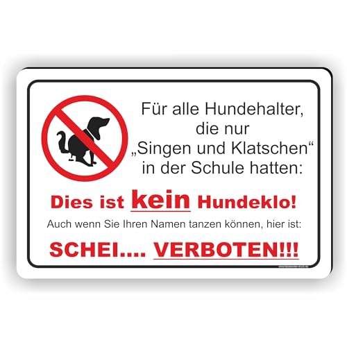 Singen und Klatschen - Kein Hundeklo Schild/Kein Hundekot/T-007 (60x40cm Schild) von Fassbender-Druck SCHILDER