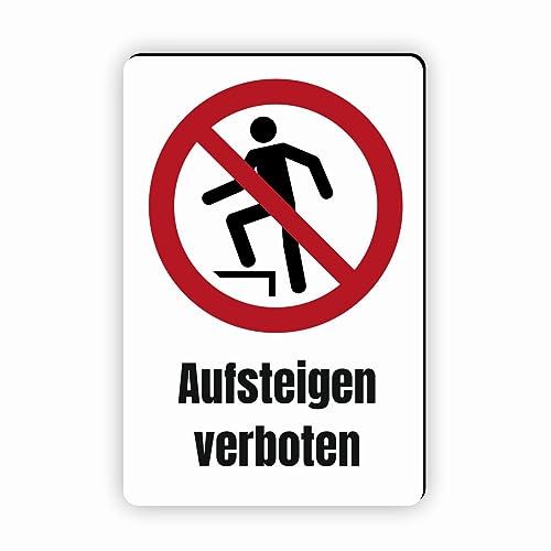 Verbotszeichen/Verbotsschild Aufsteigen verboten (P019) - zum markieren von Verbotszonen nach DIN EN ISO 7010 von Fassbender-Druck Warnzeichen