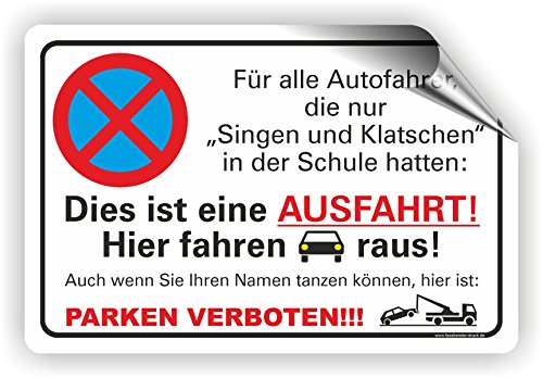 Fassbender-Druck SINGEN & KLATSCHEN 02 / Parkverbotsschild (3 Größen) (300x450mm Aufkleber) von Fassbender-Druck