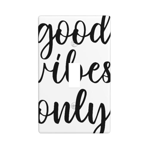 Good Vibes Only Druck-Grafik-Dekor-Wandplatten, einzelne Kippschalter-Abdeckung, Wandplattenabdeckung von Fdfekgvplp