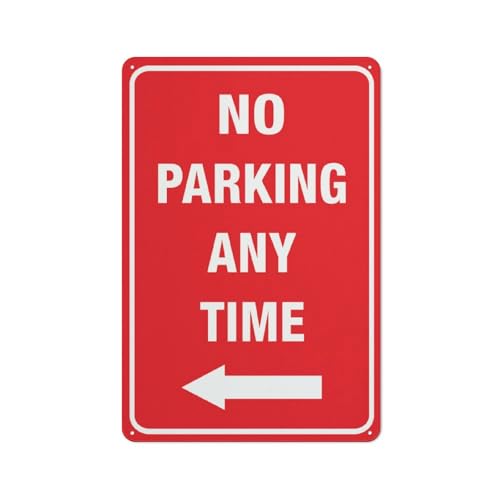 Aluminiumschild "No Parking Any Time", 30,5 x 20,3 cm, UV-geschützt, wasserdicht, wetterfest und lichtbeständig, 4 vorgebohrte Löcher Aluminiumschild "No Parking Any Time", 30,5 x 20,3 cm, UV-geschützt, wasserdicht, wetterfest und lichtbeständig, 4 vorgebohrte Löcher von Feehiget