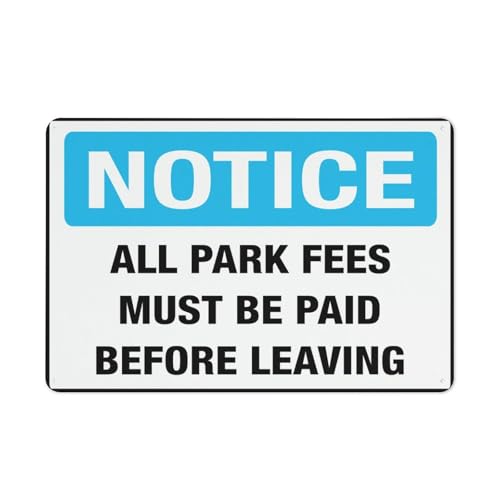 Hinweisschild "Notice All Park Fees Must Be Paid Before Leaving", 20,3 x 30,5 cm, rostfreies Aluminium, wetterbeständig, wasserdicht, einfach zu montieren Hinweisschild "Notice All Park Fees Must Be Paid Before Leaving", 20,3 x 30,5 cm, rostfreies Aluminium, wetterbeständig, wasserdicht, einfach zu montieren von Feehiget