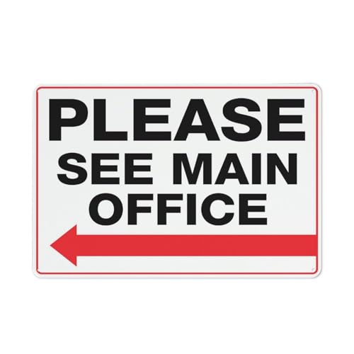 Hinweisschild mit Aufschrift "Please See Main Office" Pfeil links, 30,5 x 20,3 cm Hinweisschild mit Aufschrift "Please See Main Office" Pfeil links, 30,5 x 20,3 cm von Feehiget