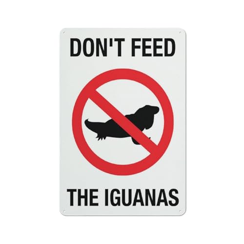 Schild mit Aufschrift "Don'T Feed The Iguanas", 30,5 x 20,3 cm, reflektierendes Aluminium-Metall-Warnschild mit Symbol für den Innen- und Außenbereich von Feehiget