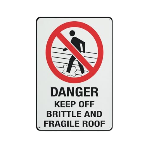 Schild mit Aufschrift "Keep Off Brittle And Fragile Roof Signage", 30,5 x 20,3 cm, Aluminium-Metall-Warnschild mit Symbol für den Innen- und Außenbereich von Feehiget