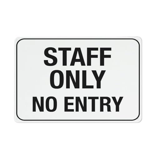 Schild mit Aufschrift "Staff Only No Entry", 30,5 x 20,3 cm, reflektierendes Aluminium-Metall-Warnschild mit Symbol für den Innen- und Außenbereich von Feehiget