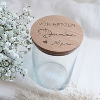 Vorratsglas - Von Herzen Danke Glas Mit Personalisiertem Holzdeckel Geschenk Zum Sagen von FeinFaktur