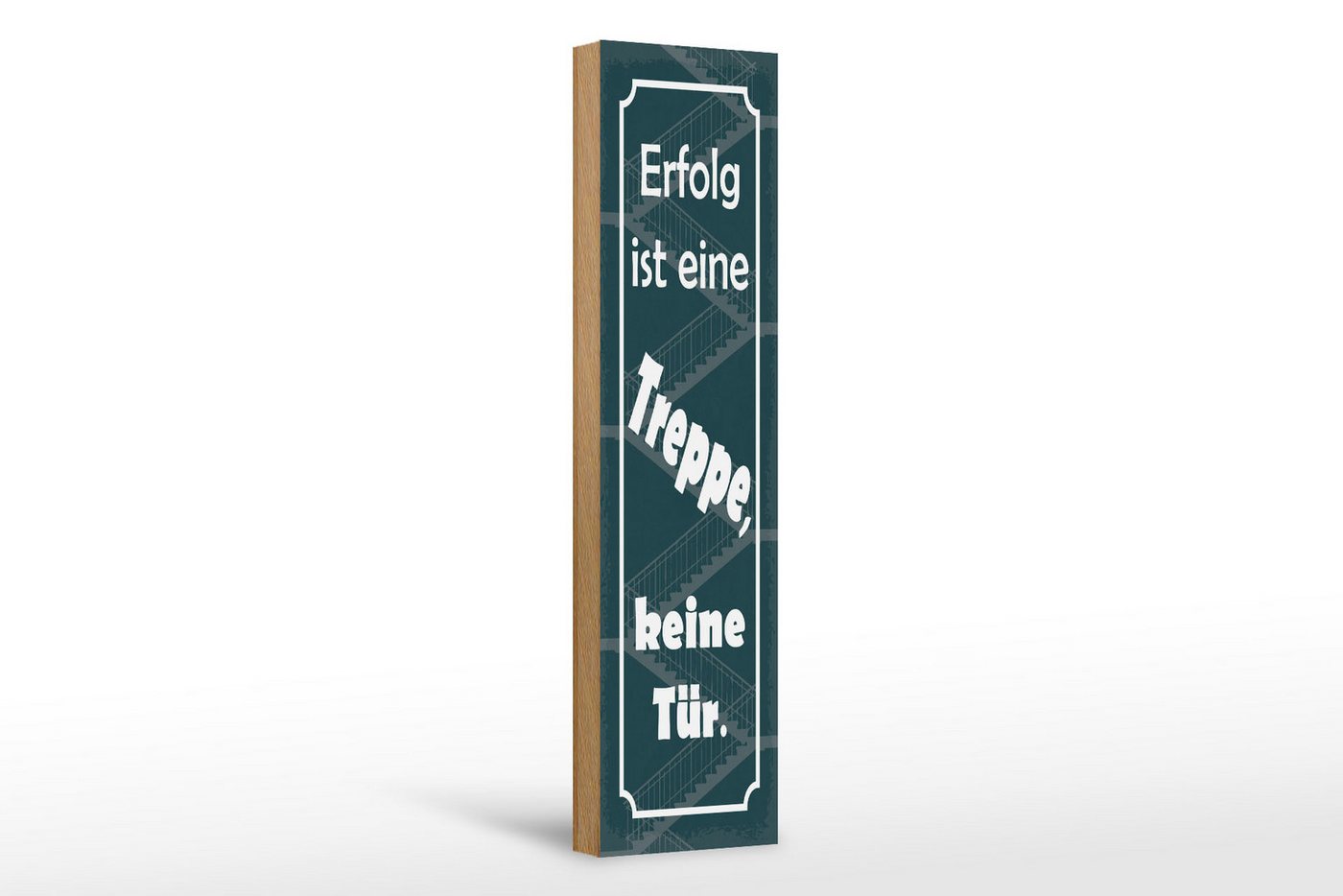 Femer GmbH Holzbild Spruch 10x46 cm Erfolg ist eine Treppe, keine Tür, (1 St), Glatte Holzfaserplatte (MDF), vorn beschichtet von Femer GmbH