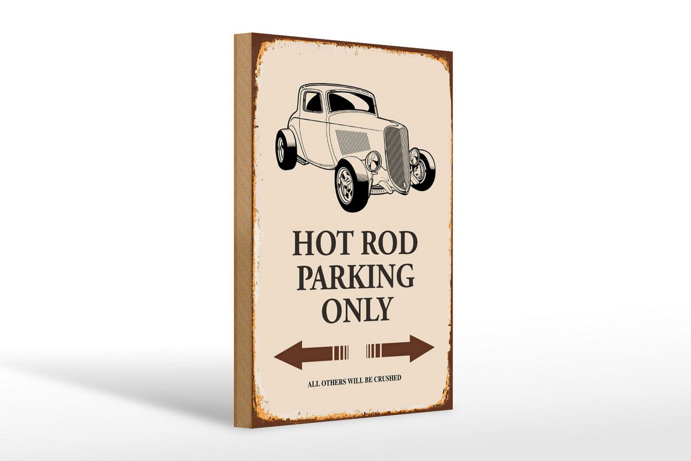 Femer GmbH Holzbild Spruch 20x30cm Hot rod Parking only all others, Auto Motorrad Werkstatt Garage, Parkplatz (1 St), Glatte Holzfaserplatte (MDF), vorn beschichtet von Femer GmbH