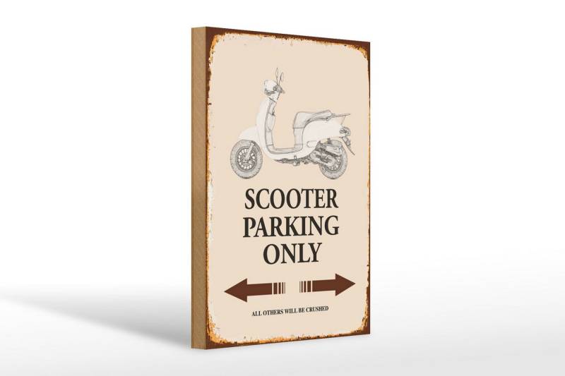 Femer GmbH Holzbild Spruch 20x30cm Scooter Parking only all others, Auto Motorrad Werkstatt Garage, Parkplatz (1 St), Glatte Holzfaserplatte (MDF), vorn beschichtet von Femer GmbH