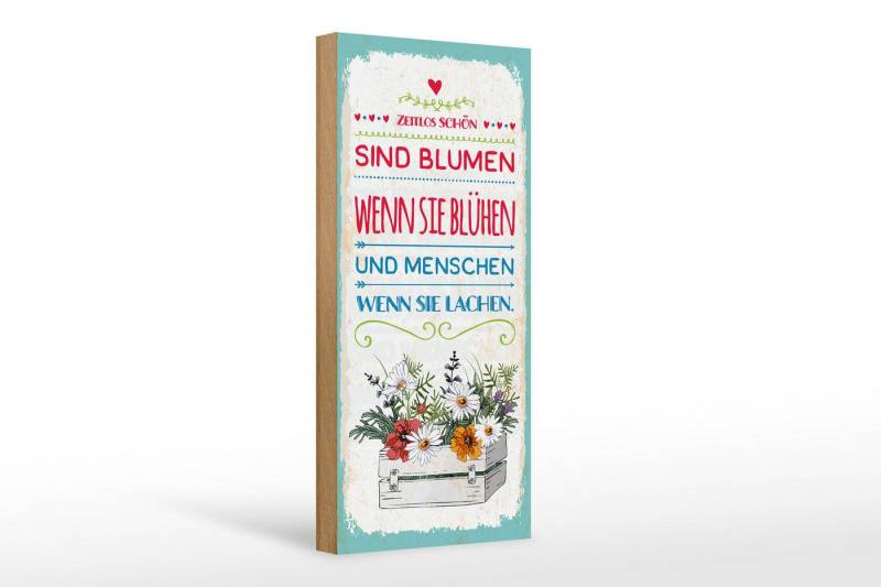 Femer GmbH Holzbild Spruch 27x10 cm Zeitlos schön sind Blumen wenn sie blühen, (1 St), Glatte Holzfaserplatte (MDF), vorn beschichtet von Femer GmbH