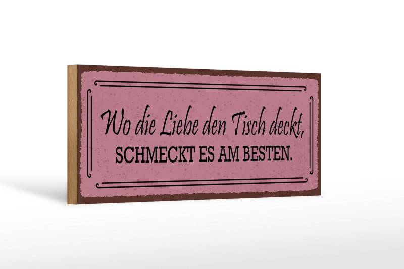 Femer GmbH Holzbild Spruch 27x10cm wo die Liebe den Tisch deckt, Sprüche Zitate Lustiges (1 St), Glatte Holzfaserplatte (MDF), vorn beschichtet von Femer GmbH