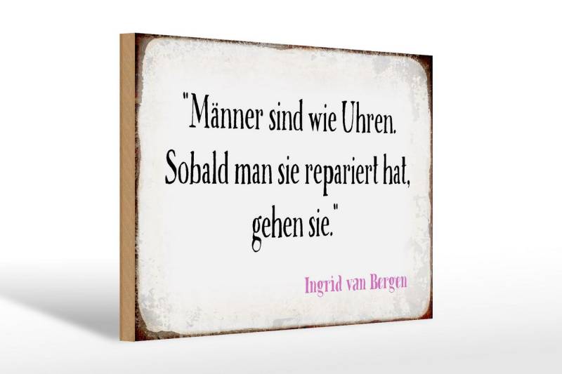 Femer GmbH Holzbild Spruch 30x20cm Männer wie Uhren, Sprüche Zitate Lustiges (1 St), Glatte Holzfaserplatte (MDF), vorn beschichtet von Femer GmbH
