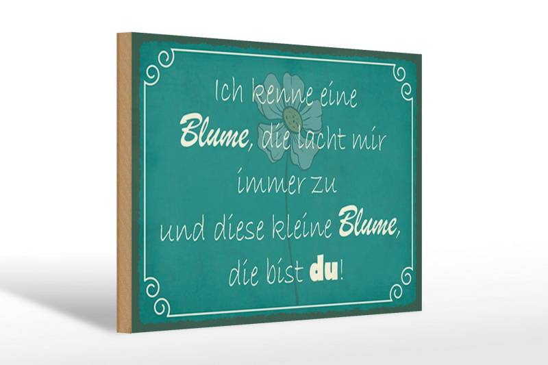 Femer GmbH Holzbild Spruch 30x20cm ich kenne eine Blume die bist du, Sprüche Zitate Lustiges (1 St), Glatte Holzfaserplatte (MDF), vorn beschichtet von Femer GmbH