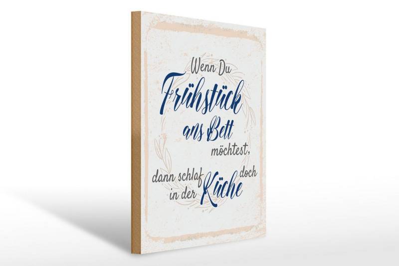 Femer GmbH Holzbild Spruch 30x40 cm Wenn du Frühstück ans Bett möchtest, (1 St), Glatte Holzfaserplatte (MDF), vorn beschichtet von Femer GmbH