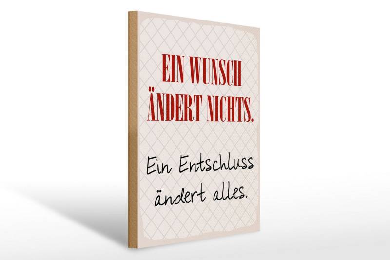 Femer GmbH Holzbild Spruch 30x40 cm Wunsch ändert nichts. Ein Entschluss ändert alles, (1 St), Glatte Holzfaserplatte (MDF), vorn beschichtet von Femer GmbH