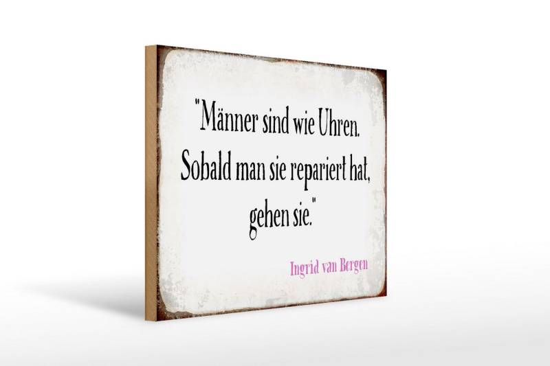 Femer GmbH Holzbild Spruch 40x30cm Männer wie Uhren, Sprüche Zitate Lustiges (1 St), Glatte Holzfaserplatte (MDF), vorn beschichtet von Femer GmbH
