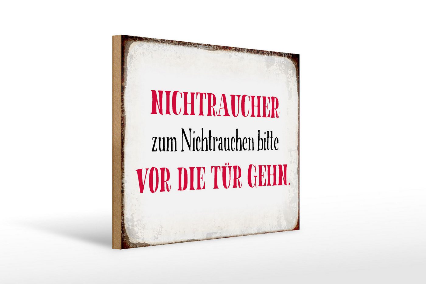 Femer GmbH Holzbild Spruch 40x30cm Nichtraucher bitte vor die Tür, Sprüche Zitate Lustiges (1 St), Glatte Holzfaserplatte (MDF), vorn beschichtet von Femer GmbH