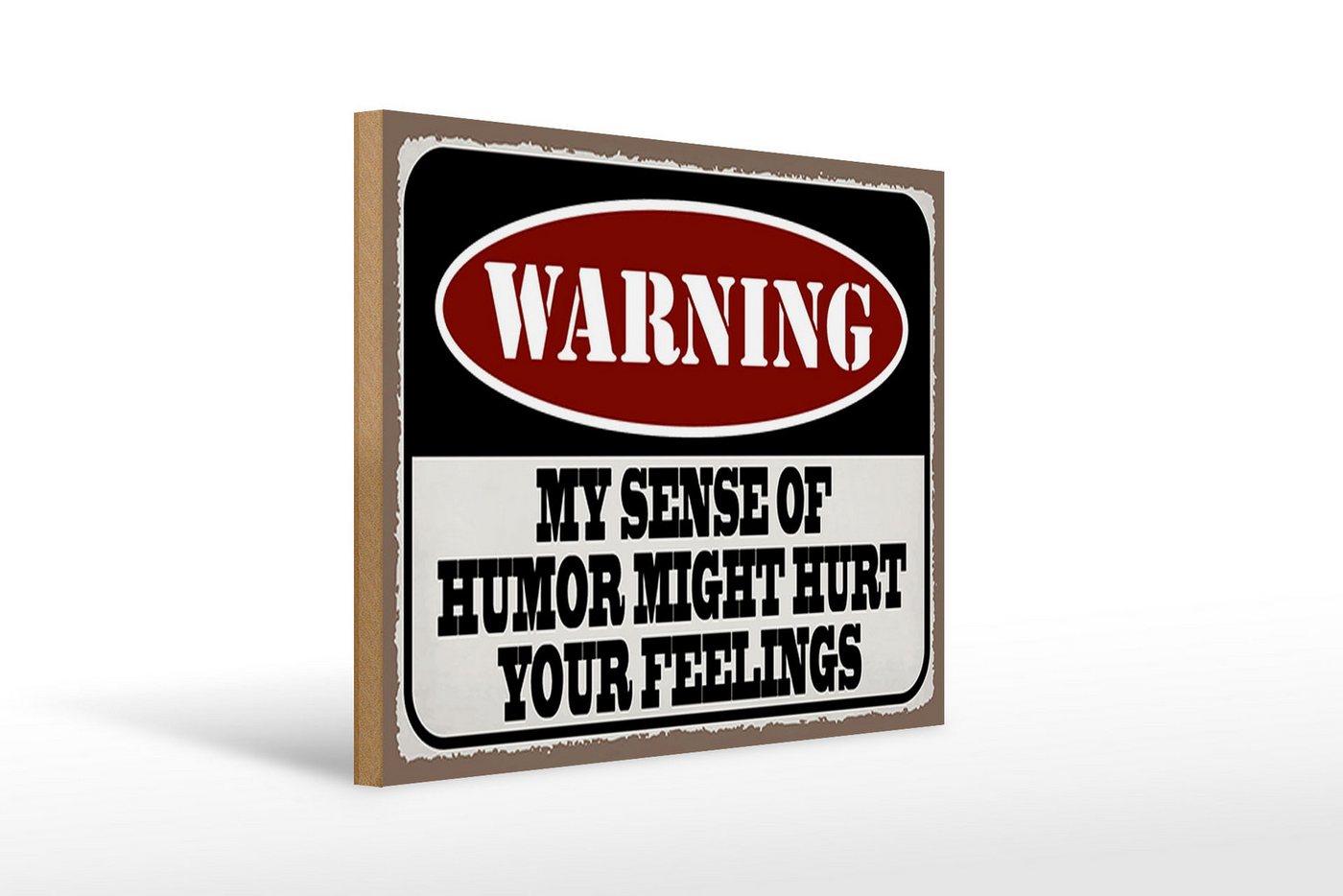 Femer GmbH Holzbild Spruch 40x30cm Warning my sense of humor might hurt, Sprüche Zitate Lustiges (1 St), Glatte Holzfaserplatte (MDF), vorn beschichtet von Femer GmbH
