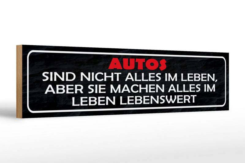 Femer GmbH Holzbild Spruch 46x10cm Autos nicht alles im Leben aber, Auto Motorrad Werkstatt Garage, Sprüche Zitate Lustiges (1 St), Glatte Holzfaserplatte (MDF), vorn beschichtet von Femer GmbH