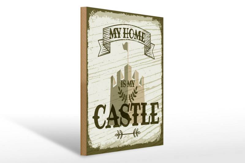 Femer GmbH Holzbild Spruch My home is my Castle Schloss 30x40cm, Küche Haus Garten, Sprüche Zitate Lustiges (1 St), Glatte Holzfaserplatte (MDF), vorn beschichtet von Femer GmbH