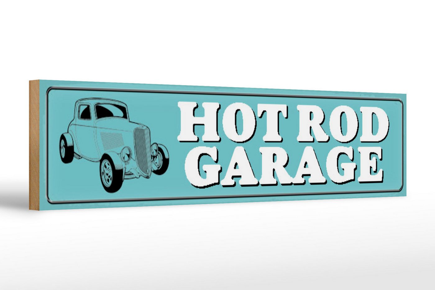Femer GmbH Holzbild Straßenschild 46x10cm Hot rod Garage Auto, Auto Motorrad Werkstatt Garage (1 St), Glatte Holzfaserplatte (MDF), vorn beschichtet von Femer GmbH