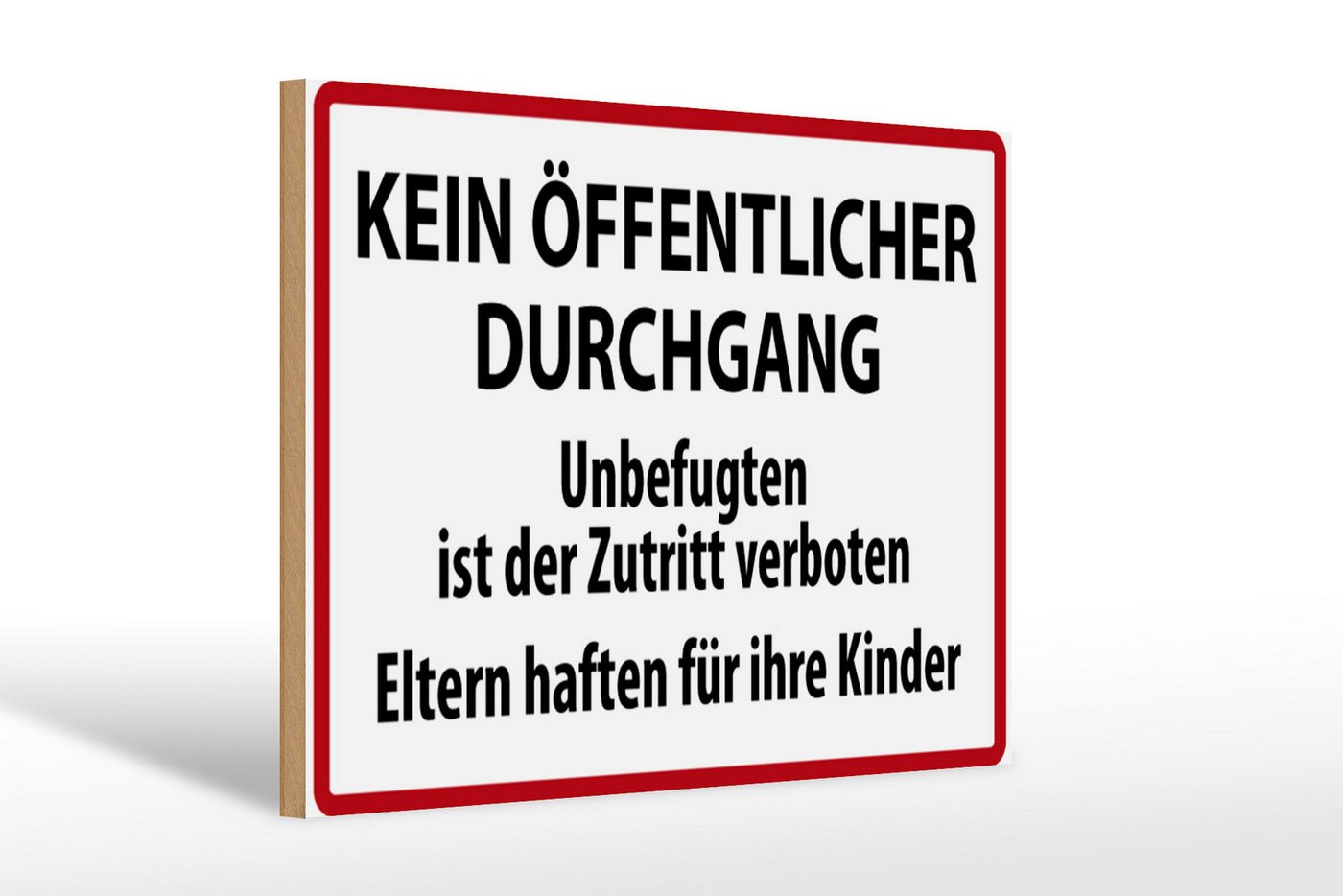 Femer GmbH Holzbild Warnschild 30x20cm Kein Öffentlicher Durchgang, Hinweise und Warnungen (1 St), Glatte Holzfaserplatte (MDF), vorn beschichtet von Femer GmbH