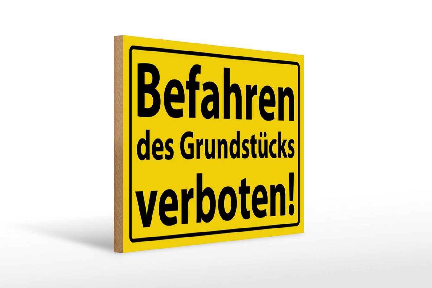 Femer GmbH Holzbild Warnschild 40x30cm Befahren Grundstück verboten, Hinweise und Warnungen (1 St), Glatte Holzfaserplatte (MDF), vorn beschichtet von Femer GmbH