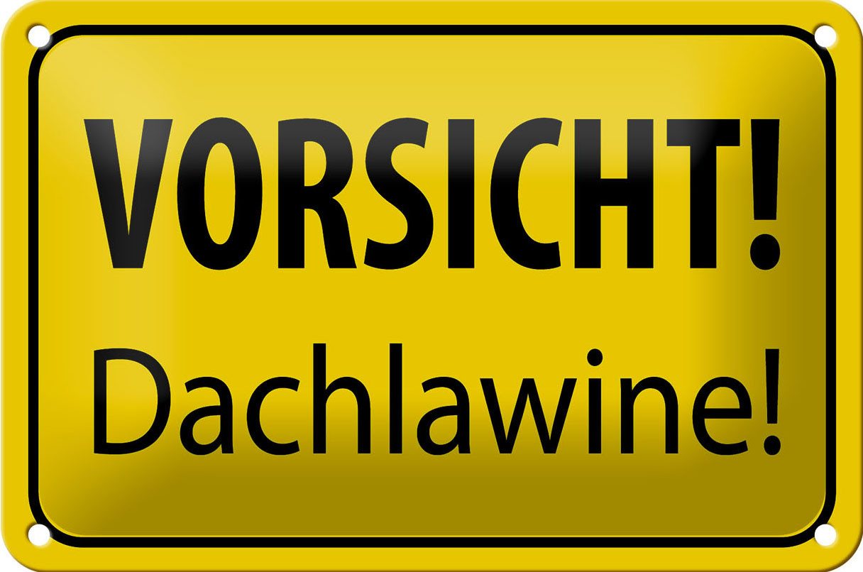 Femer GmbH Metallschild Hinweis 18x12cm Vorsicht Dachlawine Warnschild, (1 St), gewölbte Oberfläche, abgerundete Ecken, umgeschlagene Kanten von Femer GmbH