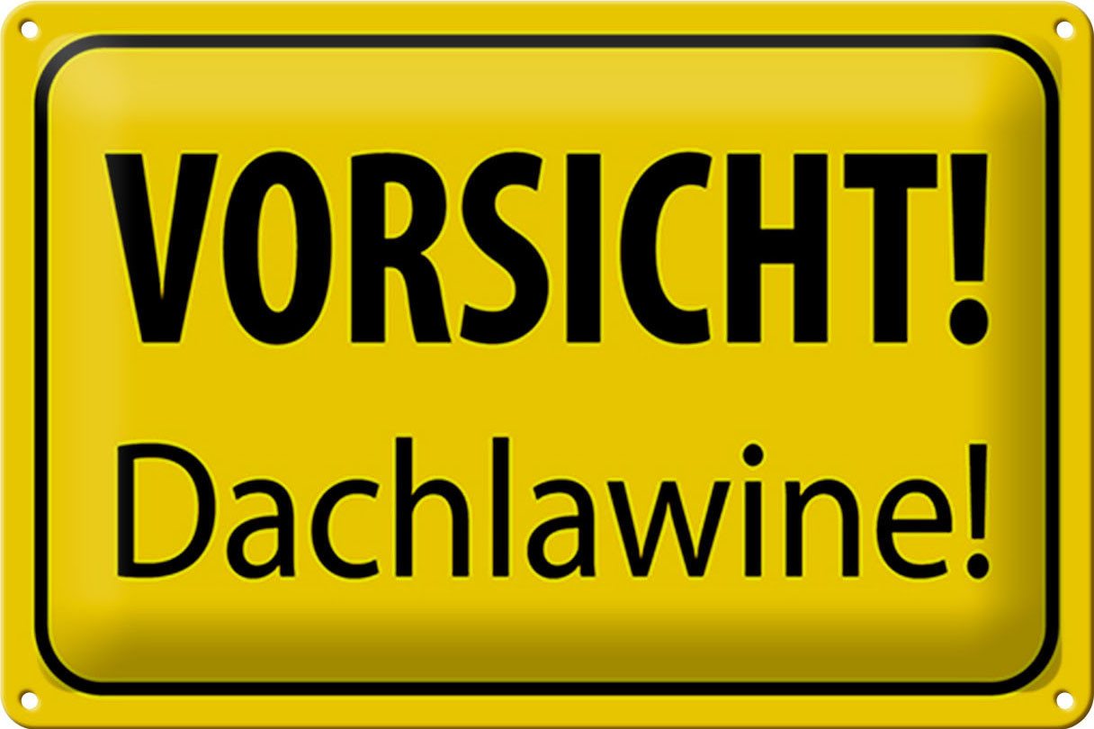 Femer GmbH Metallschild Hinweis 30x20cm Vorsicht Dachlawine Warnschild, (1 St), gewölbte Oberfläche, abgerundete Ecken, umgeschlagene Kanten von Femer GmbH